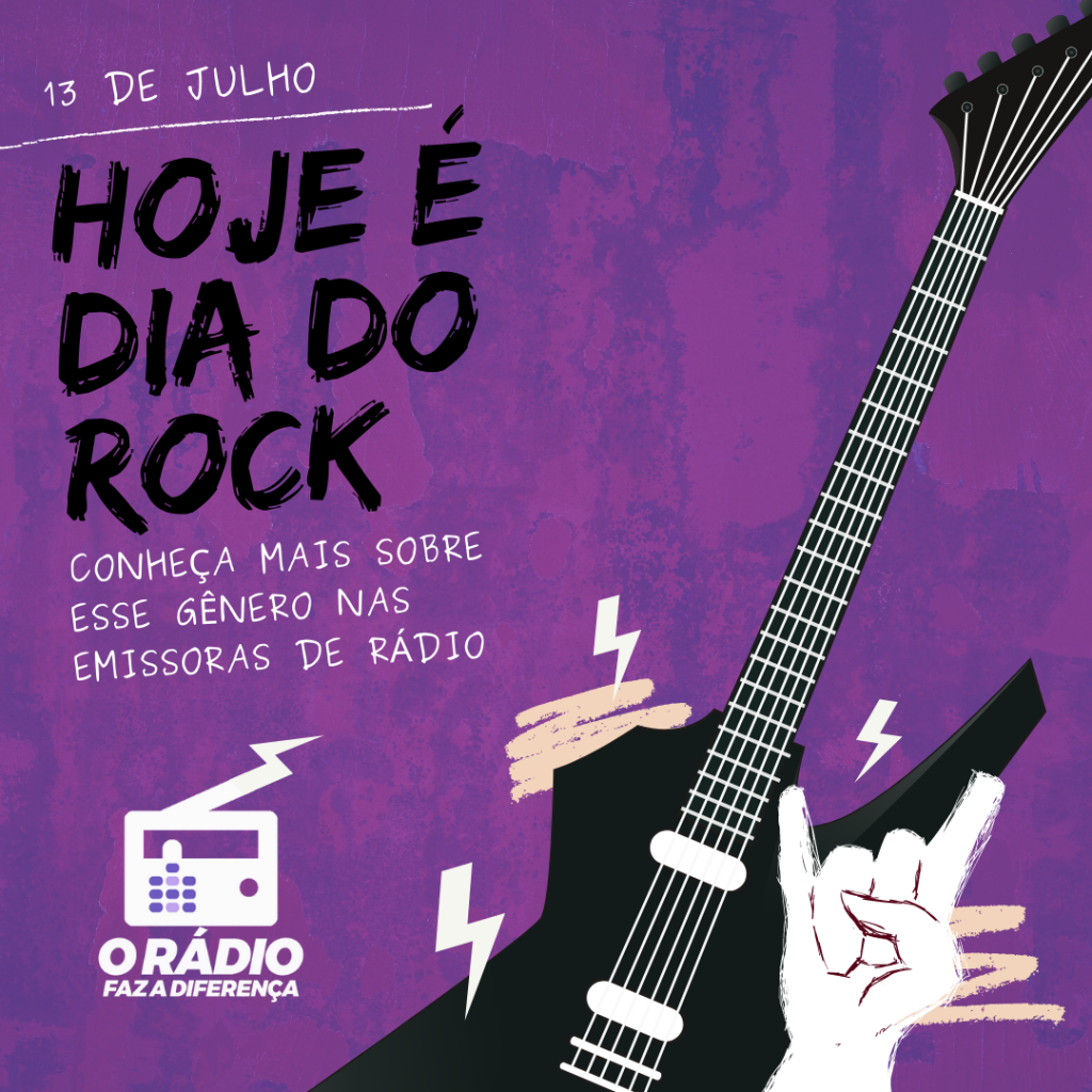 Dia Mundial do Rock - o rádio faz a diferença
