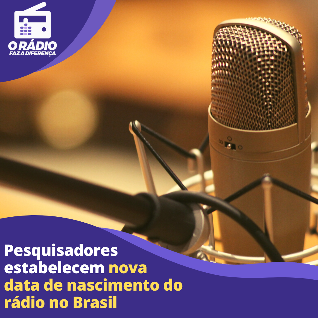 Pesquisadores estabelecem nova data do nascimento da rádio no Brasil