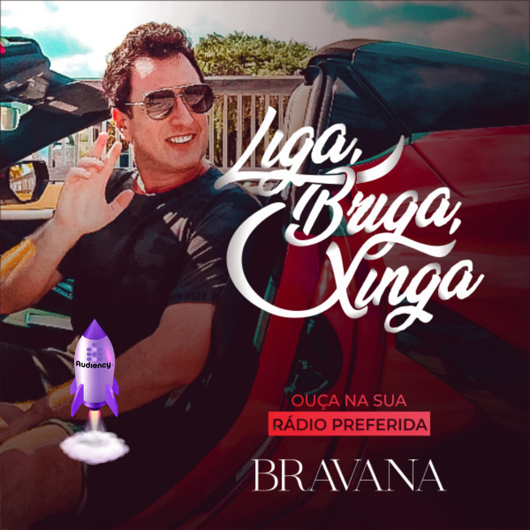 Bravana lança hoje novo sucesso imperdível para as rádios
