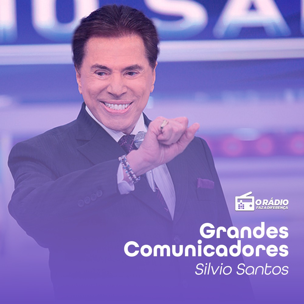 Silvio Santos - grandes comunicadores