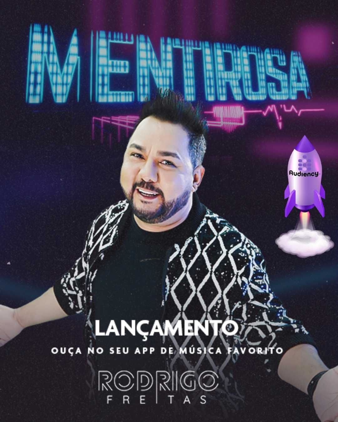 lançamento Rodrigo Freitas "Mentirosa"